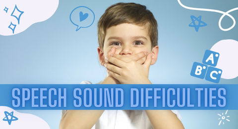 Supporting Children with Speech Sound Difficulties.