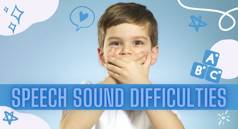 Supporting Children with Speech Sound Difficulties.
