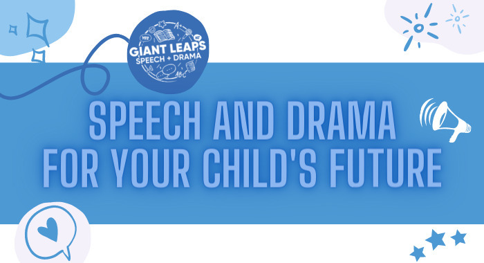 SPEECH + DRAMA - THE MOST IMPORTANT EXTRA CURRICULAR ACTIVITY YOU CAN INVOLVE YOUR CHILD IN!